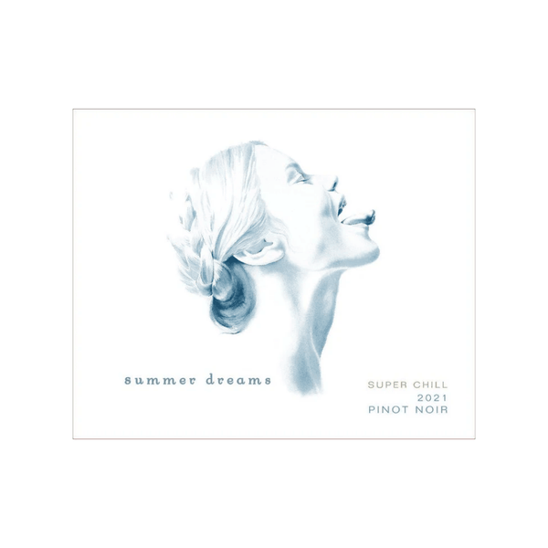 Summer Dreams Super Chill Pinot Noir 2021 Wine label
